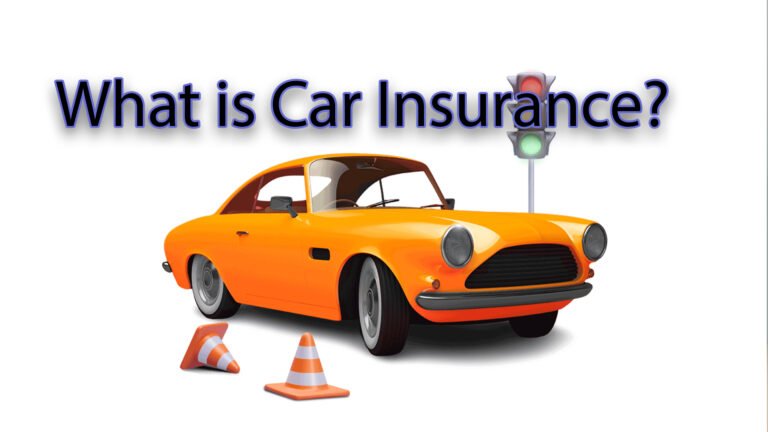 What is Car Insurance