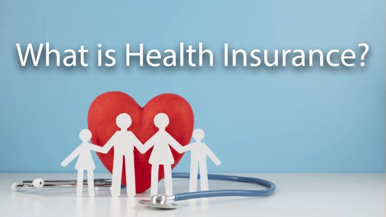 What is Health Insurance